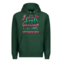 Sports Green not all angels have wings some have stethoscopes Premium Hoodie - RanaPortraitStore