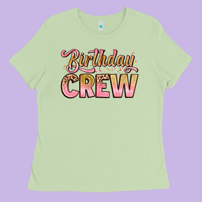 Birthday Crew Ladies Tee Designed By Artiststas