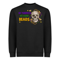 On Tuesdays We Wear Beads Skull Heavyweight Sweatshirt | Teevron