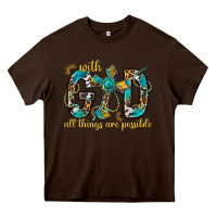 Chocolate Brown With God All Things Are Possible With Cross Heavy Core Tee - BundleAndBundleShop