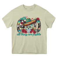 Mossy With God All Things Are Possible With Sombrero Sku Heavy Core Tee - BundleAndBundleShop