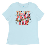 Baby Blue in my parapro era Ladies Tee - Artiststas