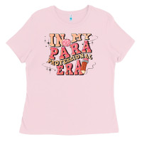 Bubblegum Pink in my parapro era Ladies Tee - Artiststas