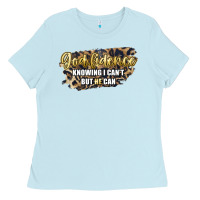 Baby Blue god fidence knowing i can't but he can Ladies Tee - Artiststas