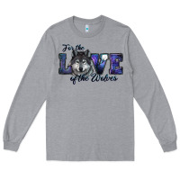 Heather Grey for the love of the wolves Long Sleeve Tee - RanaPortraitStore