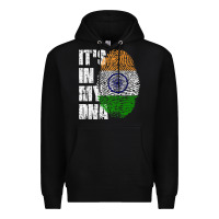 Black IT'S IN MY DNA India Flag Indian Premium Hoodie - lanVoArt