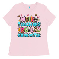 Bubblegum Pink weird teachers build character Ladies Tee - Artiststas