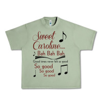 Oil Green sweet caroline...bah bah bah Urban Heavy Tee - lanVoArt