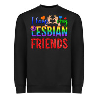 Black I Love My Lesbian Friends Heavyweight Sweatshirt - BundleAndBundleShop