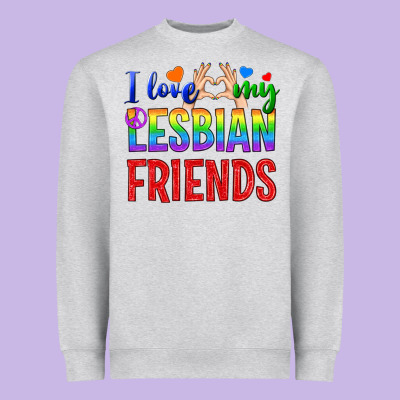 I Love My Lesbian Friends Heavyweight Sweatshirt Designed By Bundleandbundleshop