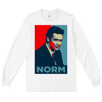 White norm macdonald political poster Long Sleeve Tee - lanVoArt