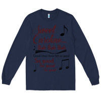 Navy sweet caroline...bah bah bah Long Sleeve Tee - lanVoArt