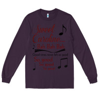 Plum sweet caroline...bah bah bah Long Sleeve Tee - lanVoArt