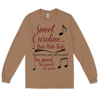 Toasted Coconut sweet caroline...bah bah bah Long Sleeve Tee - lanVoArt