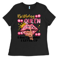 Black birthday queen i dont get older i level up Ladies Tee - Artiststas