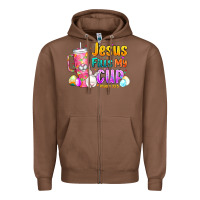 Chestnut Jesus Fills My Cup Easter Zipper Hoodie - CowhideDigitalArt