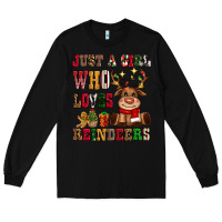 Black just a girl who loves reindeers Long Sleeve Tee - CowGirlArtShop