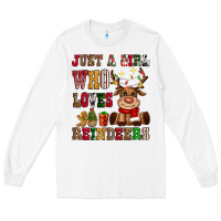 White just a girl who loves reindeers Long Sleeve Tee - CowGirlArtShop