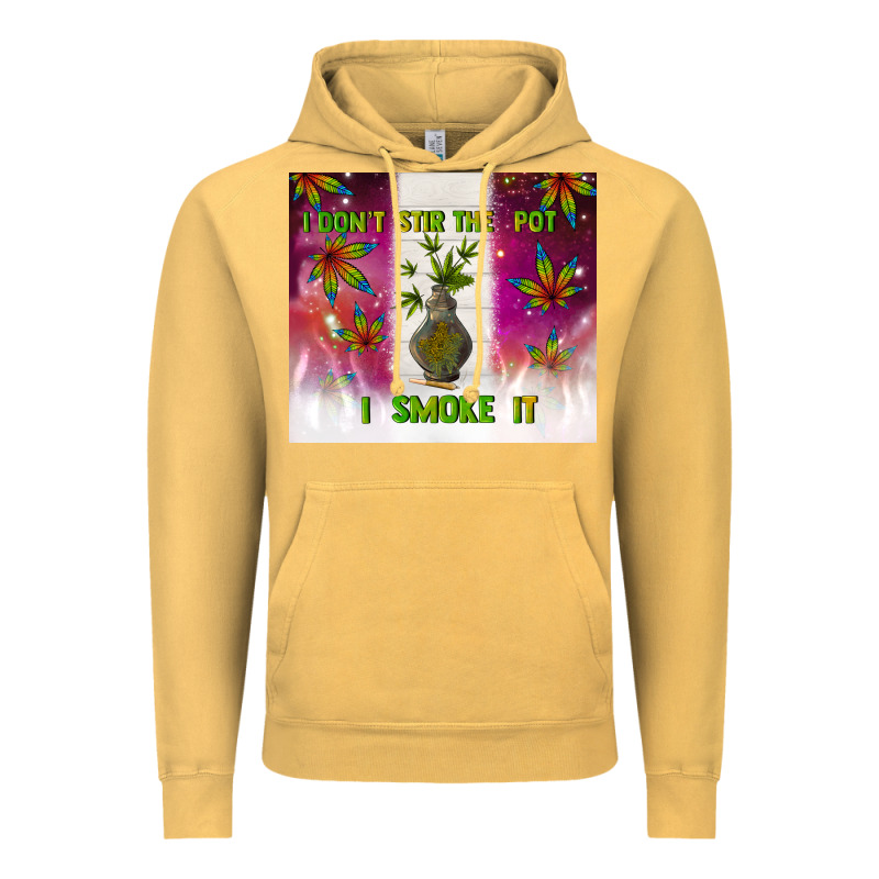 I Don't Stir The Pot I Smoke It Vintage Hoodie by TumblerDesignByShophia | Teevron