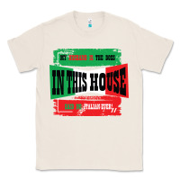 Natural MY HUSBAND IS THE BOSS IN THIS HOUSE SAID NO ITALIAN EVER Classic Tee - Bettercallsaul