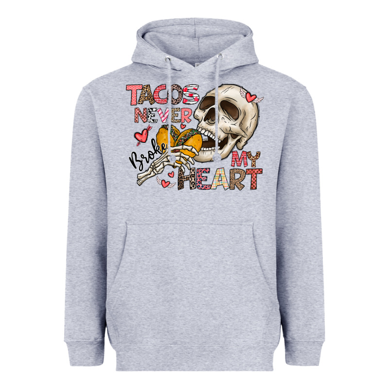 Tacos Never Broke My Heart Heavyweight Hoodie by CowhideDigitalArt | Teevron