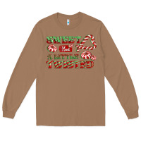 Toasted Coconut sweet but a little twisted Long Sleeve Tee - CowGirlArtShop