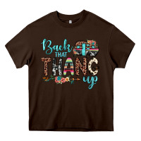 Chocolate Brown back that thang up Heavy Core Tee - JahusDesignShop
