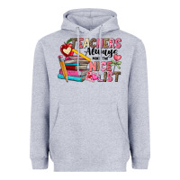 Heather Grey Teachers Always Make The Nice List Heavyweight Hoodie - CowhideDigitalArt