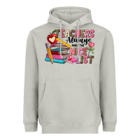 Moon Dust Teachers Always Make The Nice List Heavyweight Hoodie - CowhideDigitalArt