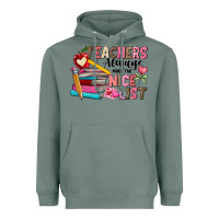 Sage Teachers Always Make The Nice List Heavyweight Hoodie - CowhideDigitalArt