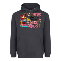 Smoke Teachers Always Make The Nice List Heavyweight Hoodie - CowhideDigitalArt