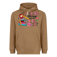 Toasted Coconut Teachers Always Make The Nice List Heavyweight Hoodie - CowhideDigitalArt
