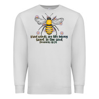 Dove Grey Kinda Words Are Like Honey Sweet To The Soul Premium Sweatshirt - CowhideDigitalArt