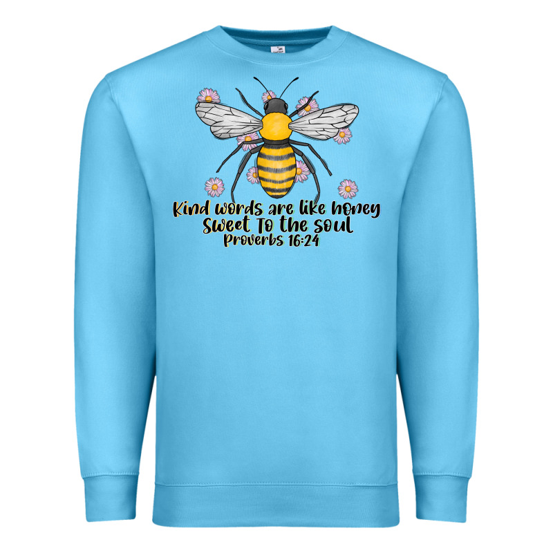 Kinda Words Are Like Honey Sweet To The Soul Premium Sweatshirt by CowhideDigitalArt | Teevron