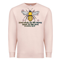 Pale Pink Kinda Words Are Like Honey Sweet To The Soul Premium Sweatshirt - CowhideDigitalArt