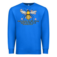 True Royal Kinda Words Are Like Honey Sweet To The Soul Premium Sweatshirt - CowhideDigitalArt