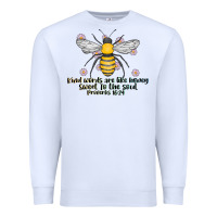 White Kinda Words Are Like Honey Sweet To The Soul Premium Sweatshirt - CowhideDigitalArt