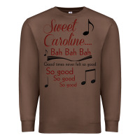 Chestnut sweet caroline...bah bah bah Premium Sweatshirt - lanVoArt