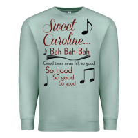 Seafoam sweet caroline...bah bah bah Premium Sweatshirt - lanVoArt