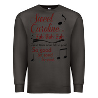 Smoke sweet caroline...bah bah bah Premium Sweatshirt - lanVoArt