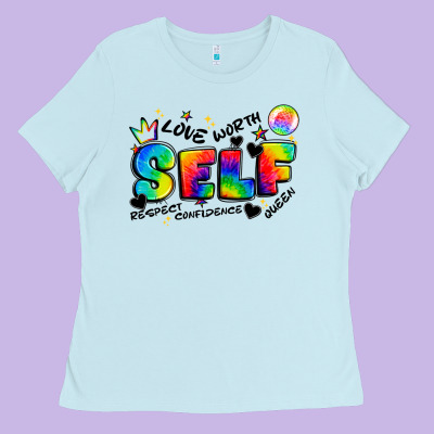 Self Love Tie Dye Ladies Tee Designed By Artiststas