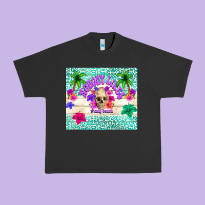 Nobody Likes Shady Beach Urban Heavy Tee Designed By Tumblerdesignbyshophia