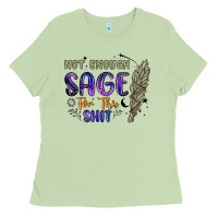 Matcha not enough  sage for this shit Ladies Tee - Artiststas