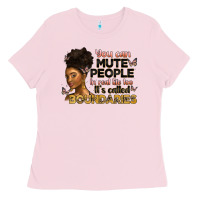 Bubblegum Pink you can mute people in real life too it's called b Ladies Tee - Artiststas