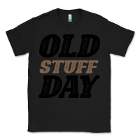 Black National Old Stuff Day Funny Gift Classic Tee - Bettercallsaul