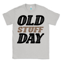 Moon Dust National Old Stuff Day Funny Gift Classic Tee - Bettercallsaul