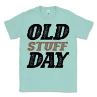 Seafoam National Old Stuff Day Funny Gift Classic Tee - Bettercallsaul