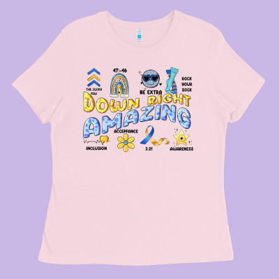 Down Right Amazing Ladies Tee Designed By Artiststas