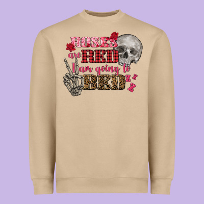 Valentine's Day Roses Are Red I Am Going To Bed Heavyweight Sweatshirt Designed By Fadigitalartstudio