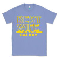 Colony Blue BEST WIFE IN THE GALAXY Classic Tee - Bettercallsaul